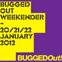 Brighten up your January with the Bugged Out Weekender!