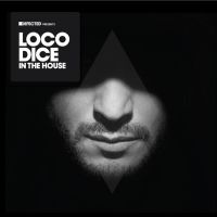 Loco Dice to mix next Defected in the House