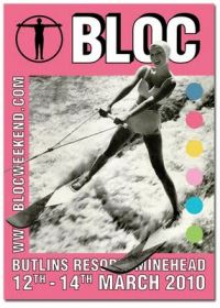 Bloc Weekender - 12th-14th March